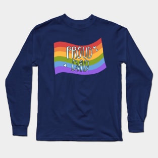 Proud Dad Long Sleeve T-Shirt